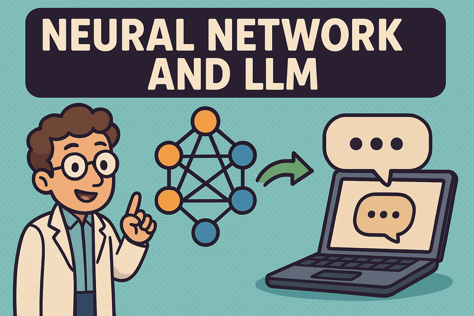 Neural Network and LLM